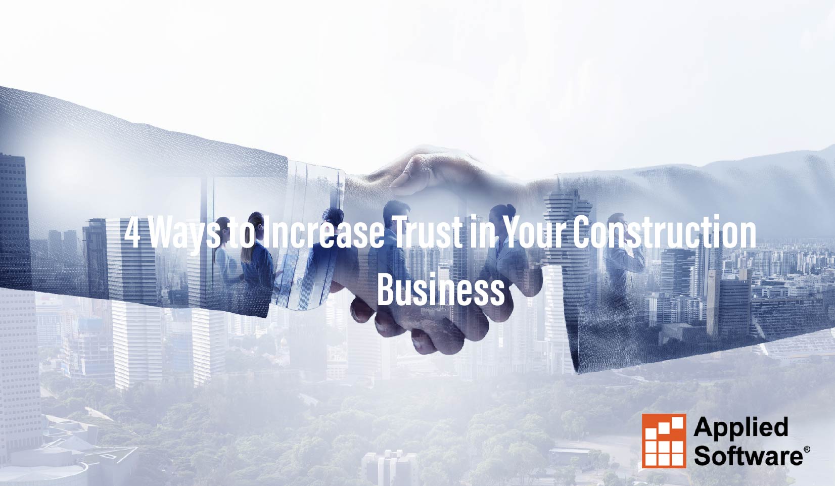 4增加信任的方法在你的建筑业务