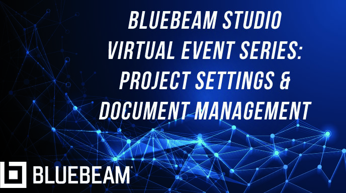 Bluebeam工作室项目:设置和文档管理