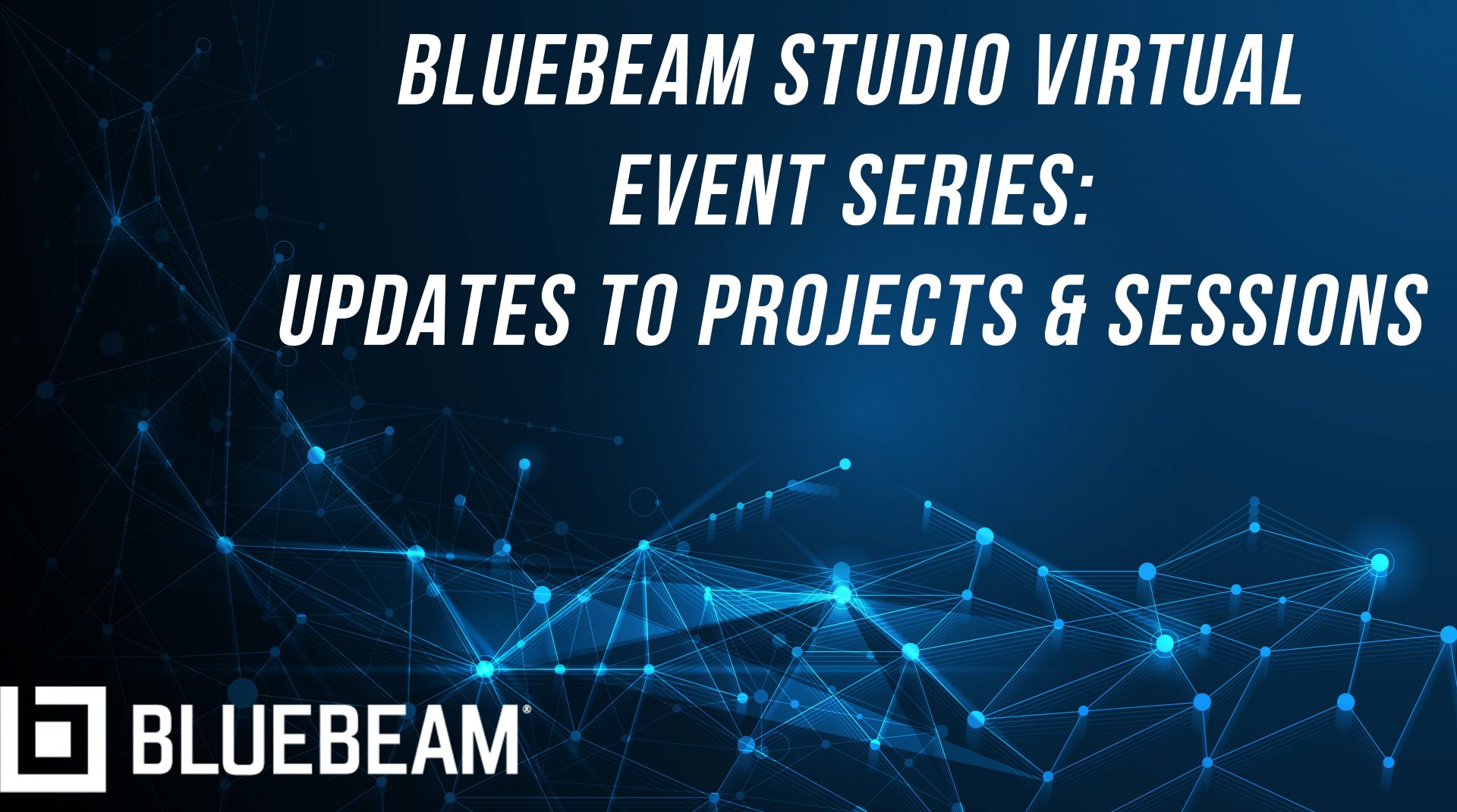 Bluebeam工作室:更新项目和会议