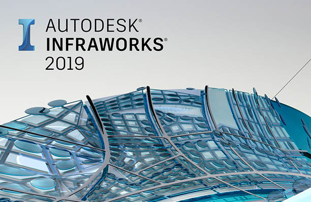 什么是新2019年Autodesk InfraWorks